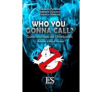 Who you gonna call? Guida alla saga dei Ghostbusters