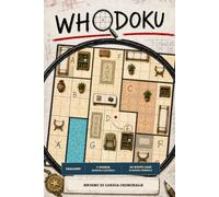 WHODOKU: Enigmi di logica criminale
