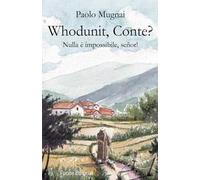 Whodunit, Conte? Nulla è impossibile, señor!