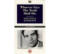 Whoever Says the Truth Shall D