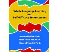 Whole Language Learning and Self-Efficacy Enhancement