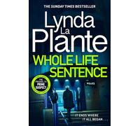 Lynda La Plante Whole Life Sentence (Tascabile) Jane Tennison Thriller