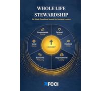 Whole Life Stewardship 6-W evotional Journal