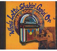 Whole Lotta Shakin Goin On - Whole Lotta Shakin Goin On