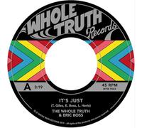Whole Truth - It's Just