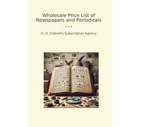 Wholesale Price List of Newspapers and Periodicals