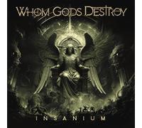 Whom Gods Destroy Insanium (CD) Album (Jewel Case)