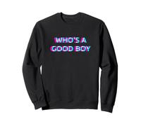 Who's A Good Boy Baby Alternative 2000s Aesthetic Graphic Felpa