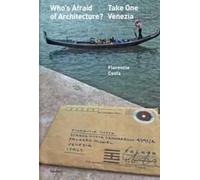 Who's afraid of architecture? Take one. Venezia