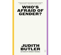 Who's Afraid of Gender?