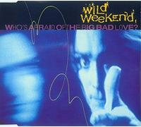 Who's Afraid Of The Big Bad Love? ... (Maxi-CD)