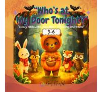 Who's at my door tonight!: Bedtime story Age 3-6
