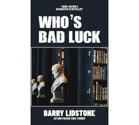 Who's Bad Luck