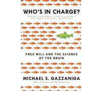 Michael S Gazzaniga Who's in Charge? (Tascabile)