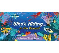 Who's Hiding in the Ocean? (Board Game) Magma for Laurence King