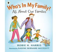 Who's In My Family?: All About Our Families
