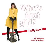 Who'S That Girl? - Really Good