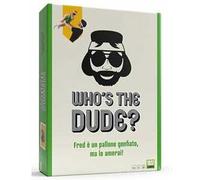 Who's The Dude? GDT ITA