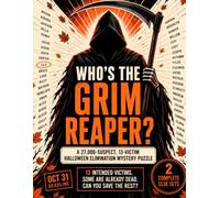 Who's The Grim Reaper?: A 27,000-Suspect, 13-Victim Halloween Elimination Mystery Puzzle