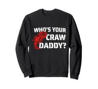 Who's Your Craw Daddy Funny Crawfish Boil Cajun Design Regalo Felpa