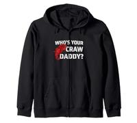Who's Your Craw Daddy Funny Crawfish Boil Cajun Design Regalo Felpa con Cappuccio