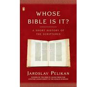 Whose Bible Is It?: A Short History of the Scriptures