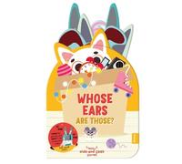 Whose Ears are Those? (Libro di cartone) Noisy Hide-and-Seek Stories