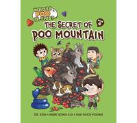Whose Poo Is This?: The Secret of Poo Mountain