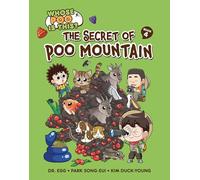 Whose Poo Is This?: The Secret of Poo Mountain