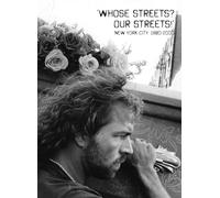 Whose Streets? Our Streets!: New York City 1980-2000