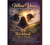 Whose Voice are You Listening Too! WorkBook