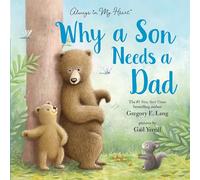 Why a Son Needs a Dad
