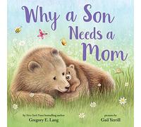 Why a Son Needs a Mom