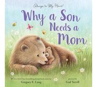 Why a Son Needs a Mom