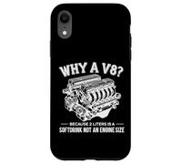 Why A V8 Because 2 Liter Is A Softdrink Not An Engine Car Custodia per iPhone XR