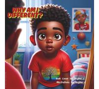 Why Am I Different ?