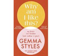 Gemma Styles Why Am I Like This? (Copertina rigida)