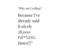 Why Am I Yelling? - A Funny Mom Journal for When You’ve Repeated Yourself 28,000 Times: A Hilariously Honest Notebook for Exhausted Moms | Lined Pages ... Lists, and (Mostly) Keeping Your Sanity