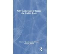 Why Anthropology Needs the Global South
