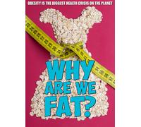 Why Are We Fat? (DVD) Simon Gault