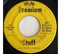Why Are You Blowing My Mind / I Can't Get Right-7" 45