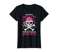 Why Be Princes Pirate Skull Crossbones Ragazze Bambini Donne Adolescenti Maglietta