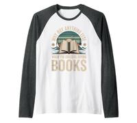 Why Buy Anything Else When You Could Be Buying Books - Maglia con Maniche Raglan