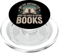 Why Buy Anything Else When You Could Be Buying Books - PopSockets PopGrip per MagSafe