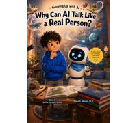 Why Can AI Talk Like a Real Person?: Understanding How AI Uses Words and What Makes Human Understanding Different