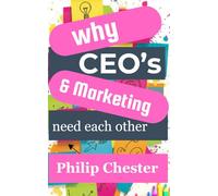 Why CEO's & Marketing Need Each Other: or how to stop treating marketing like colouring in