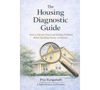Why Diagnosis Comes First: How to Identify Home and Building Problems Before Spending Money on Repairs