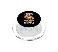 Why Did The Chicken Go To The Gym To Work His Pecs - PopSockets PopGrip per MagSafe