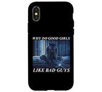 Why Do Good Girls Like Bad Guys Custodia per iPhone X/XS