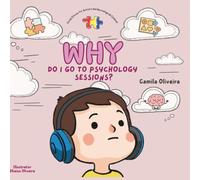 Why do I go to psychology sessions?